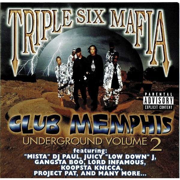 Triple Six Mafia Underground Vol 1 Zip - libertyilida